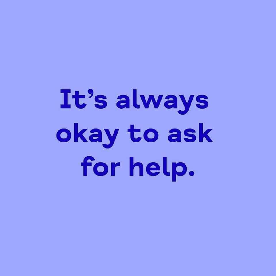 It s Always Ok To Ask For Help Forces Connect South West